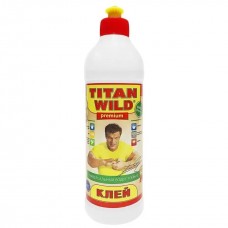 Клей Титан Wild 0,5 л